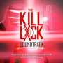 Various - Kill Lock Soundtrack