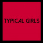 V/A - Typical Girls Volume 6