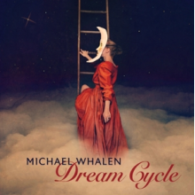 Whalen, Michael - Dream Cycle