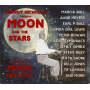 Mullican, Moon - Moon & the Stars: a Tribute To Moon Mullican