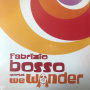 Bosso, Fabrizio - We Wonder