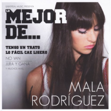 Rodriguez, Mala - Lo Mejor De Mala Rodriguez