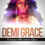 Grace, Demi - Forward Movement Only