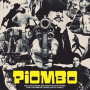 V/A - Piombo - Italian Crime Soundtracks From the Years of Lead (1973-1981)