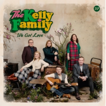 Kelly Family - We Got Love