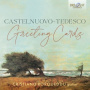 Porqueddu, Cristiano - Castelnuovo-Tedesco: Greeting Cards