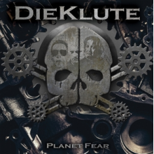 Die Klute - Planet Fear