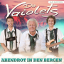 Die Vaiolets - Abendrot In Den Bergen