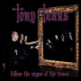 Tears, Tony - Follow the Signs of the Times