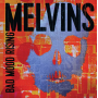 Melvins - Bad Moon Rising