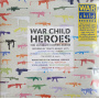 V/A - War Child Presents Heroes
