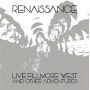 Renaissance - Live Fillmore West and Other Adventures