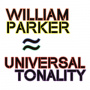 Parker, William - Universal Tonality