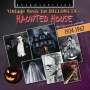 V/A - Vintage Music For Halloween: Haunted House