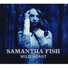 Fish, Samantha - Wild Heart