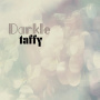 Taffy - Darkle-10"