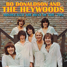 Bo Donaldson & the Heywoods - Absolutely the Best of the 70's