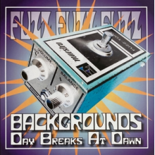 Backgrounds - Day Breaks At Dawn/No One But You