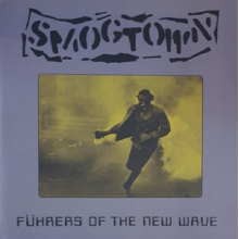 Smogtown - Fuhrers of the New Wave