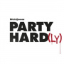 Bitch Queens - Party Hard(Ly)