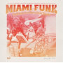 Various - Miami Funk-Gems From Henry Stone Records