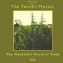 Zion Train Presents the Tassilli Players - Wonderful World of Weed In Dub