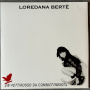 Berte, Loredana - Un Pettirosso Da Combattimento