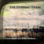 Bryars, Gavin & Blake Morrison - Stopping Train