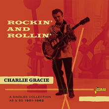 Grace, Charlie - Rockin' and Rollin'