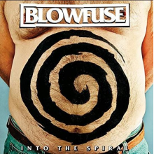 Blowfuse - Into the Spiral