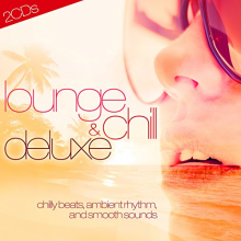 Various - Lounge & Chill Deluxe