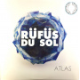 Rufus Du Sol - Atlas