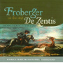 Ruiter-Feenstra, Pamela - Froberger On the 1658 De Zentis