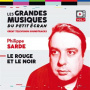 Sarde, Philippe - Le Rouge Et Le Noir