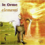 Le Orme - Elementi