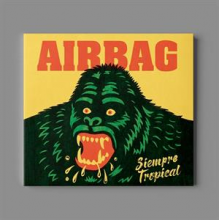 Airbag - Siempre Tropical