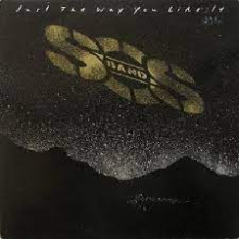 S.O.S. Band - Just the Way You Like It