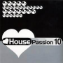 V/A - House Passion Vol. 10