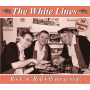 White Lines - Rock'n'roll Will Never Stop