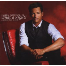 Connick, Harry Jr. - What a Night! a Christmas Album