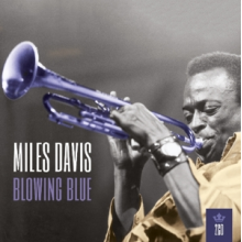 Davis, Miles - Blowing Blue
