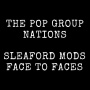 Pop Group - Nations/Face To Faces