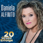Alfinito, Daniela - 20 Grosse Erfolge