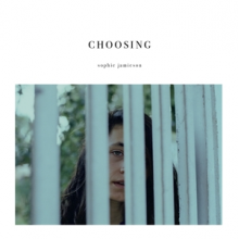 Jamieson, Sophie - Choosing