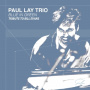 Lay, Paul -Trio- - Blue In Green - Tribute To Bill Evans