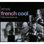V/A - Simply French Cool
