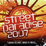 V/A - Street Paradise 2007