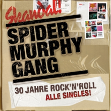 Spider Murphy Gang - Skandal: 30 Jahre Rock'n'roll - Alle Singles