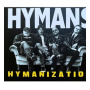 Hymans - Hymanization