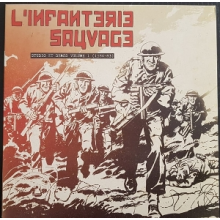 L'infanterie Sauvage - Studio Et Demos Volume 1 (1984-83)